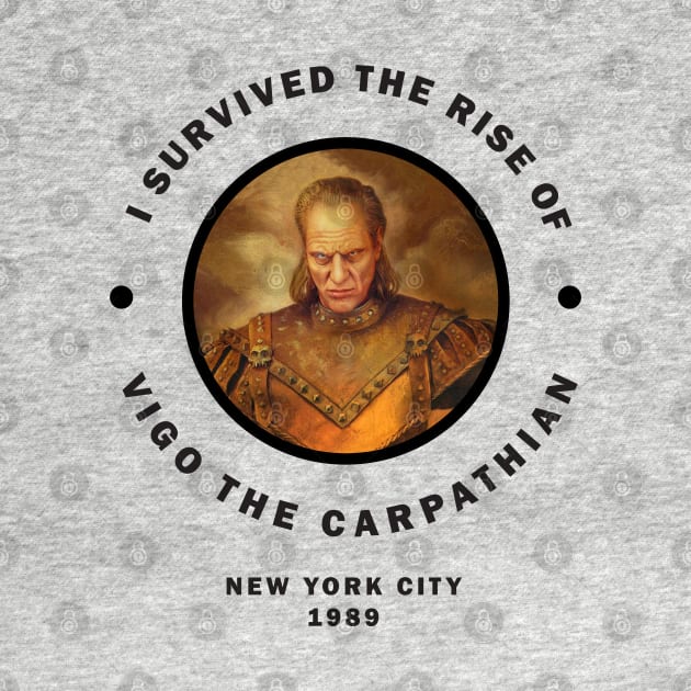 I survived the rise of Vigo the Carpathian by BodinStreet